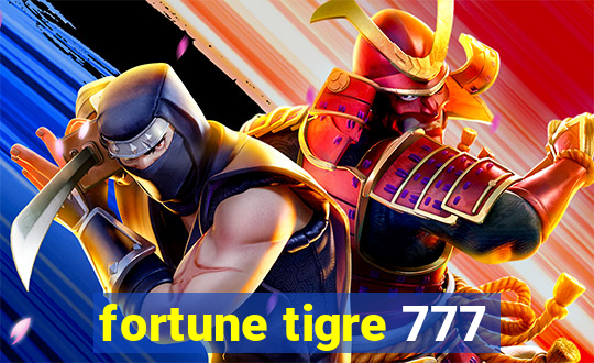 fortune tigre 777
